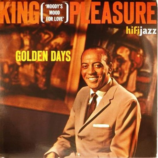 Пластинка King Pleasure Golden days